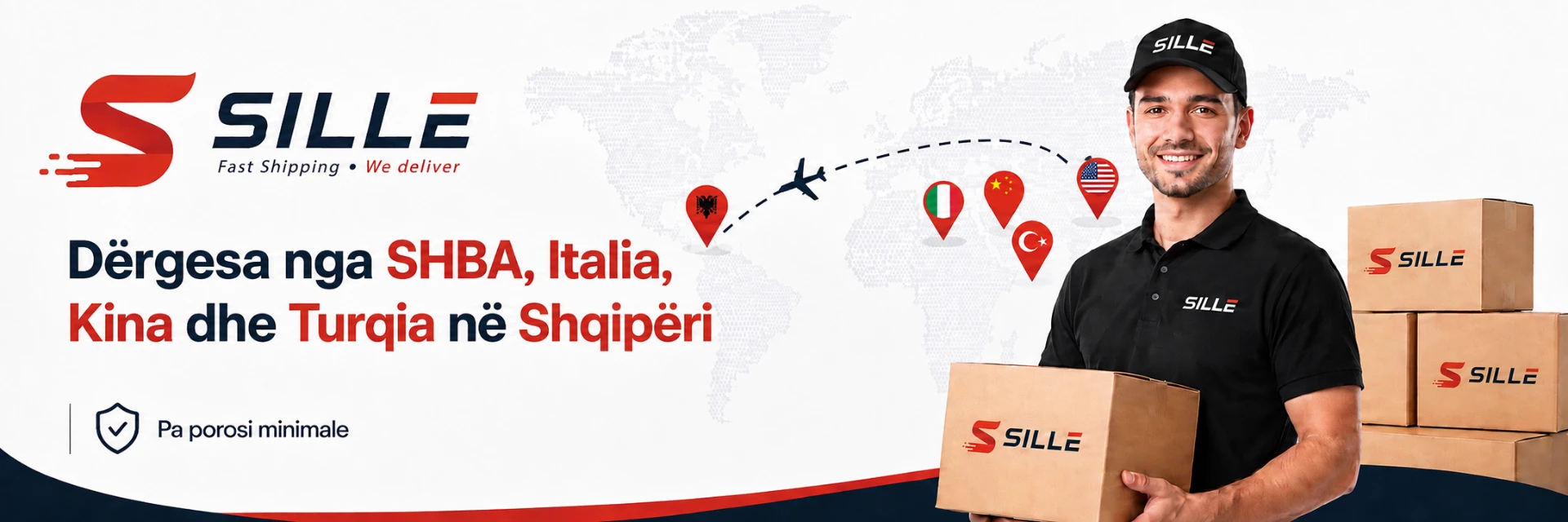 SILLE — Dërgesa nga SHBA, Italia, Kina dhe Turqia në Shqipëri. Pa porosi minimale.